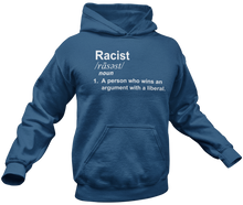 Load image into Gallery viewer, Racist Definition Hoodie - Crusader Outlet