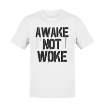 Load image into Gallery viewer, Awake Not Woke Tee