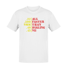 Load image into Gallery viewer, Faster Than 911 Tee