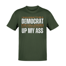 Load image into Gallery viewer, I Was Going To Be A Democrat For Halloween Tee