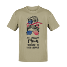 Load image into Gallery viewer, Just a Regular Mom Trying Not To Raise Liberals Tee