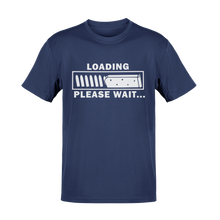 Load image into Gallery viewer, Loading Please Wait Tee