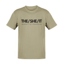 Load image into Gallery viewer, The/She/It Respect My Pronouns Tee