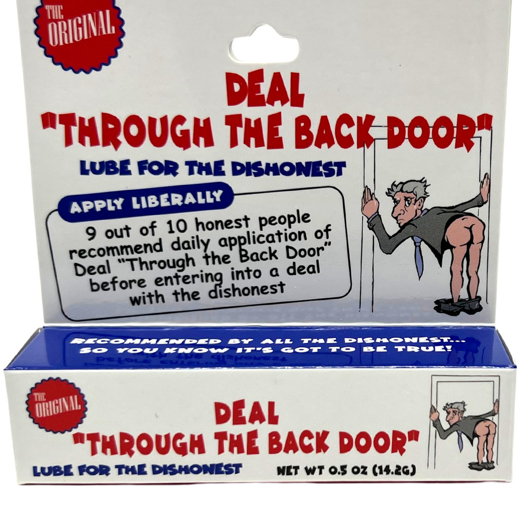 Deal Through The Back Door Gag Gift