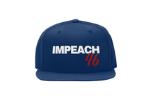 Load image into Gallery viewer, Impeach 46 Hat