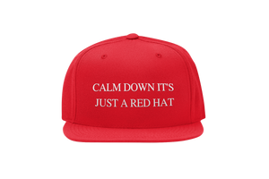 Calm Down It's Just A Red Hat