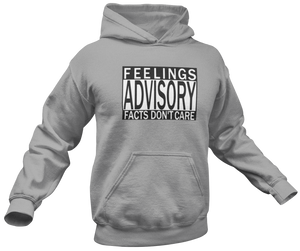 Feelings Advisory Hoodie - Crusader Outlet