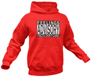 Feelings Advisory Hoodie - Crusader Outlet