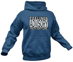 Feelings Advisory Hoodie - Crusader Outlet