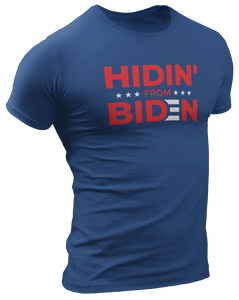 Hidin' From Biden Tee