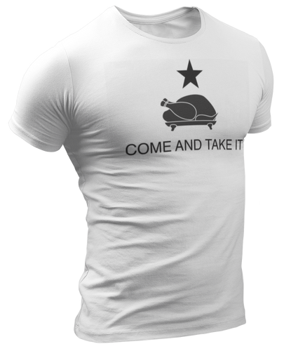 Come and Take It Thanksgiving Turkey Tee