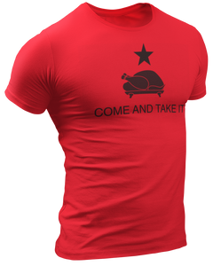 Come and Take It Thanksgiving Turkey Tee