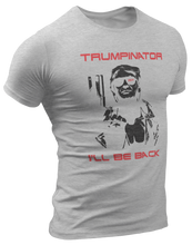 Load image into Gallery viewer, Trumpinator 2024, I&#39;ll Be Back Tee