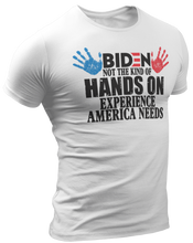 Load image into Gallery viewer, Biden Hands On Experience Tee