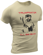 Load image into Gallery viewer, Trumpinator 2024, I&#39;ll Be Back Tee