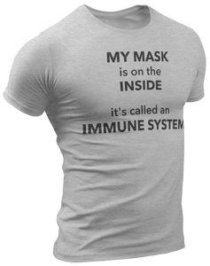 My Mask Is On The Inside Tee