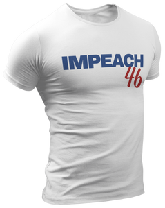 Impeach 46 Tee