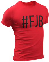 Load image into Gallery viewer, #FJB Tee