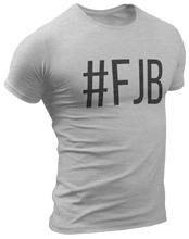 Load image into Gallery viewer, #FJB Tee