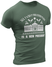 Load image into Gallery viewer, All I Want For Christmas is a New President Tee