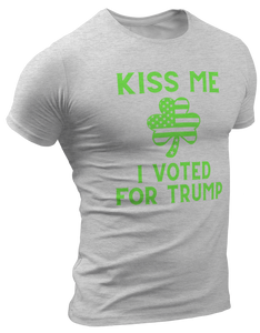 Kiss Me I Voted For Trump, St. Patrick's Day Tee