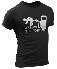 Load image into Gallery viewer, Assume The Position Tee