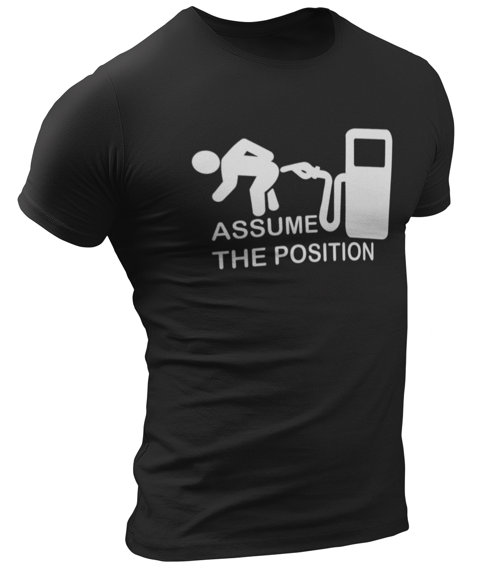 Assume The Position Tee