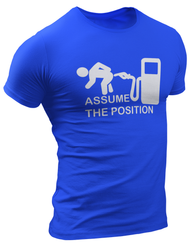 Assume The Position Tee