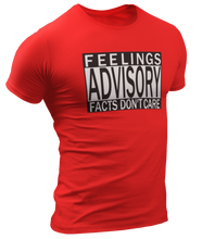 Load image into Gallery viewer, Feelings Advisory Tee - Crusader Outlet