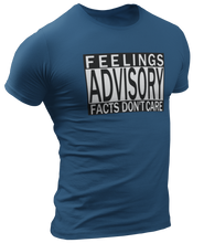 Load image into Gallery viewer, Feelings Advisory Tee - Crusader Outlet