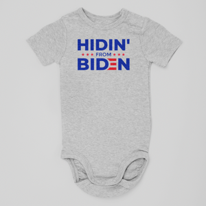 Hidin' From Biden Onesie