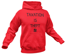 Load image into Gallery viewer, Taxation Is Theft AOC Parody Hoodie