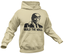 Load image into Gallery viewer, Build The Wall Hoodie
