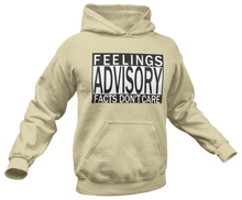 Load image into Gallery viewer, Feelings Advisory Hoodie