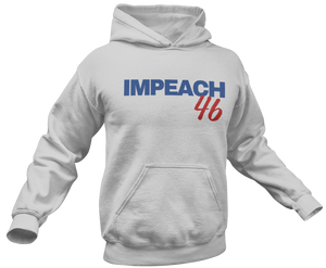 Impeach 46 Hoodie