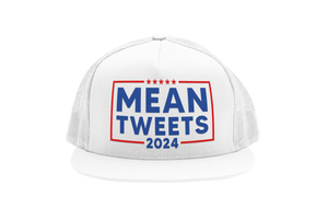 Mean Tweets 2024 Trucker Hat