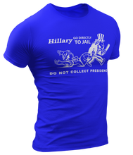 Load image into Gallery viewer, Hillary Go To Jail Tee - Crusader Outlet