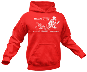 Hillary Go To Jail Hoodie - Crusader Outlet