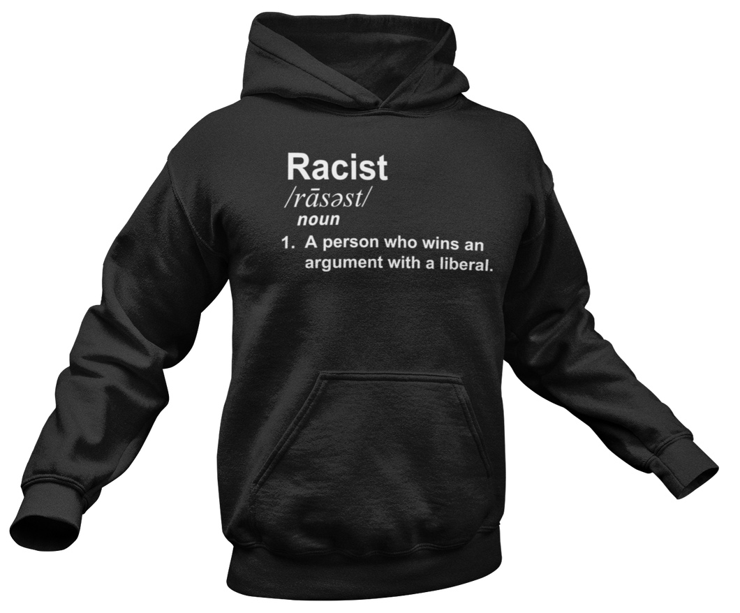 Racist Definition Hoodie - Crusader Outlet